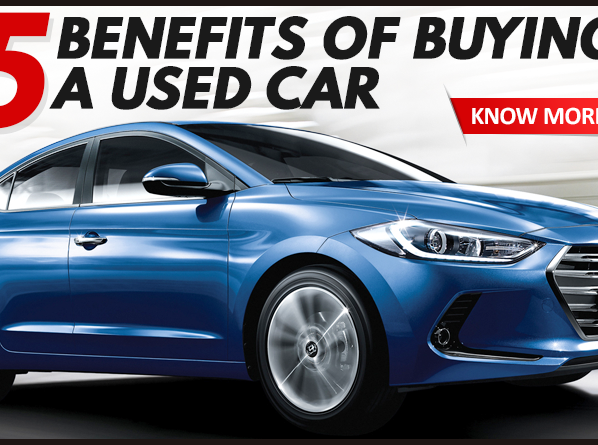 Benefits of Buying a Used Car - 5 Benefits of Buying a Used Car Benefits of Buying a Used Car