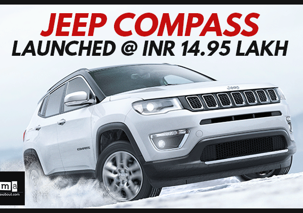 jeep compass - Jeep Compass Launched in India @ INR 14.95 Lakh jeep compass