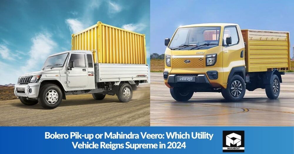  Bolero Pik-up or Mahindra Veero: Which Utility Vehicle Reigns Supreme in 2024